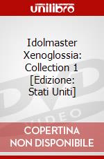 Idolmaster Xenoglossia: Collection 1 [Edizione: Stati Uniti] dvd