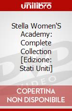 Stella Women'S Academy: Complete Collection [Edizione: Stati Uniti] dvd