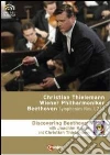 Christian Thielemann. Symphonies Nos. 1-3. Discovering Beethoven dvd