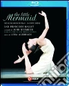 (Blu Ray Disk) Auerbach - The Little Mermaid - Neumeier/San Francisco Ballet dvd