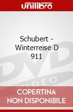 Schubert - Winterreise D 911 dvd