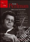 Itzhak Perlman - Virtuoso Violinist dvd