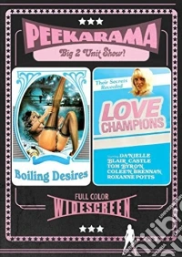 Peekarama: Boiling Desire / Love Champions [Edizione: Stati Uniti] dvd