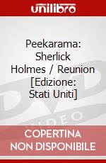 Peekarama: Sherlick Holmes / Reunion [Edizione: Stati Uniti] dvd