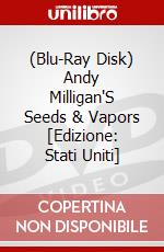(Blu-Ray Disk) Andy Milligan'S Seeds & Vapors [Edizione: Stati Uniti] brd