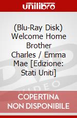 (Blu-Ray Disk) Welcome Home Brother Charles / Emma Mae [Edizione: Stati Uniti] brd