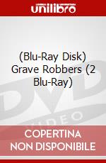 (Blu-Ray Disk) Grave Robbers (2 Blu-Ray) brd