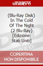 (Blu-Ray Disk) In The Cold Of The Night (2 Blu-Ray) [Edizione: Stati Uniti] brd