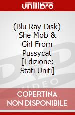 (Blu-Ray Disk) She Mob & Girl From Pussycat [Edizione: Stati Uniti] brd