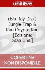 (Blu-Ray Disk) Jungle Trap & Run Coyote Run [Edizione: Stati Uniti] brd