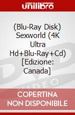 (Blu-Ray Disk) Sexworld (4K Ultra Hd+Blu-Ray+Cd) [Edizione: Canada] brd