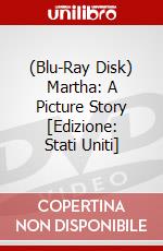 (Blu-Ray Disk) Martha: A Picture Story [Edizione: Stati Uniti] brd