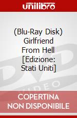 (Blu-Ray Disk) Girlfriend From Hell [Edizione: Stati Uniti] brd
