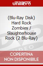 (Blu-Ray Disk) Hard Rock Zombies / Slaughterhouse Rock (2 Blu-Ray) brd