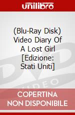 (Blu-Ray Disk) Video Diary Of A Lost Girl [Edizione: Stati Uniti] brd