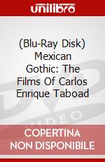 (Blu-Ray Disk) Mexican Gothic: The Films Of Carlos Enrique Taboad brd