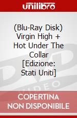 (Blu-Ray Disk) Virgin High + Hot Under The Collar [Edizione: Stati Uniti] brd