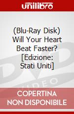 (Blu-Ray Disk) Will Your Heart Beat Faster? [Edizione: Stati Uniti] brd