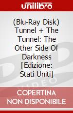 (Blu-Ray Disk) Tunnel + The Tunnel: The Other Side Of Darkness [Edizione: Stati Uniti] brd