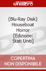 (Blu-Ray Disk) Houseboat Horror [Edizione: Stati Uniti] brd