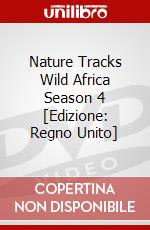 Nature Tracks Wild Africa Season 4 [Edizione: Regno Unito] dvd