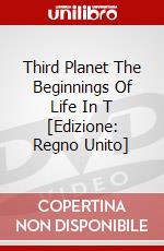 Third Planet The Beginnings Of Life In T [Edizione: Regno Unito] dvd