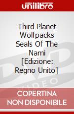 Third Planet Wolfpacks Seals Of The Nami [Edizione: Regno Unito] dvd