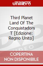 Third Planet Land Of The Conquistadors T [Edizione: Regno Unito] dvd