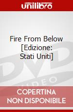 Fire From Below [Edizione: Stati Uniti] dvd