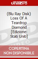 (Blu Ray Disk) Loss Of A Teardrop Diamond [Edizione: Stati Uniti] dvd