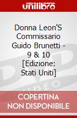 Donna Leon'S Commissario Guido Brunetti - 9 & 10 [Edizione: Stati Uniti] dvd