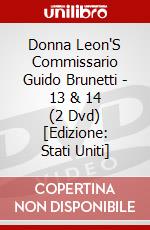 Donna Leon'S Commissario Guido Brunetti - 13 & 14 (2 Dvd) [Edizione: Stati Uniti] dvd