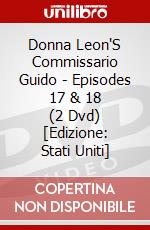 Donna Leon'S Commissario Guido - Episodes 17 & 18 (2 Dvd) [Edizione: Stati Uniti] dvd