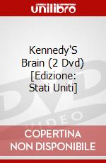 Kennedy'S Brain (2 Dvd) [Edizione: Stati Uniti] dvd
