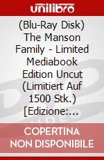 (Blu-Ray Disk) The Manson Family - Limited Mediabook Edition Uncut (Limitiert Auf 1500 Stk.) [Edizione: Germania] brd