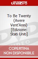 To Be Twenty (Avere Vent'Anni) [Edizione: Stati Uniti] film in dvd