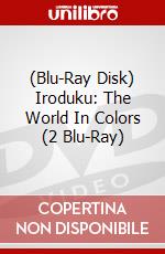 (Blu-Ray Disk) Iroduku: The World In Colors (2 Blu-Ray) brd