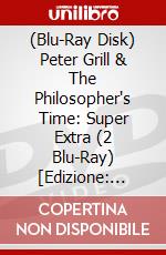 (Blu-Ray Disk) Peter Grill & The Philosopher's Time: Super Extra (2 Blu-Ray) [Edizione: Stati Uniti] brd