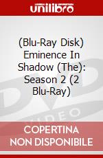 (Blu-Ray Disk) Eminence In Shadow (The): Season 2 (2 Blu-Ray) brd