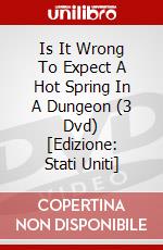 Is It Wrong To Expect A Hot Spring In A Dungeon (3 Dvd) [Edizione: Stati Uniti] dvd