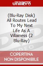 (Blu-Ray Disk) All Routes Lead To My Next Life As A Villainess (2 Blu-Ray) brd