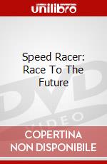 Speed Racer: Race To The Future dvd