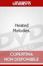 Heated Melodies dvd