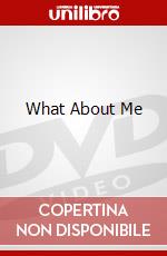 What About Me dvd