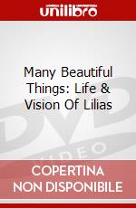 Many Beautiful Things: Life & Vision Of Lilias dvd