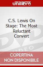 C.S. Lewis On Stage: The Most Reluctant Convert dvd