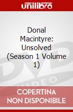 Donal Macintyre: Unsolved (Season 1 Volume 1) dvd