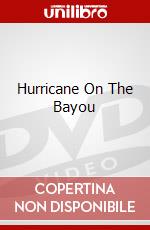 Hurricane On The Bayou dvd