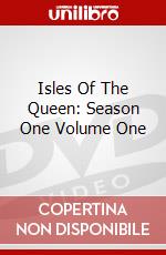 Isles Of The Queen: Season One Volume One dvd