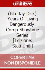 (Blu-Ray Disk) Years Of Living Dangerously: Comp Showtime Series [Edizione: Stati Uniti] brd